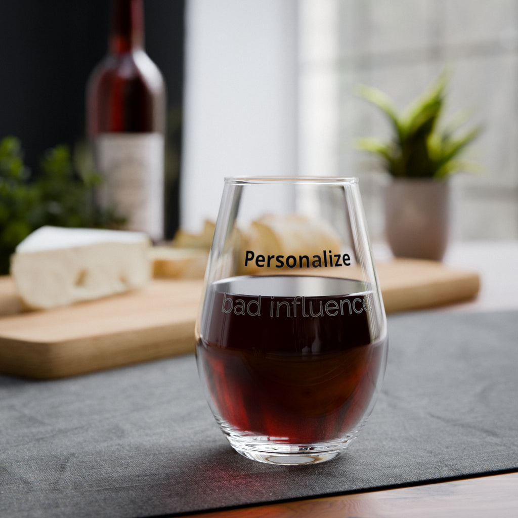 Funny Wine Glass | "bad influence" | Cute Wine Glass Gift | Best Friend Gift | Funny Gift for Her | Girls Night Glass