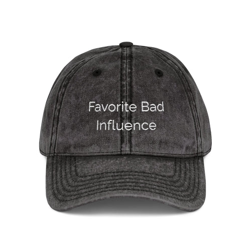 Favorite Bad Influence Hat | Funny Baseball Cap | Sassy Hat for Women | Cute Trendy Hat | Best Friend Gift | Distressed Cap