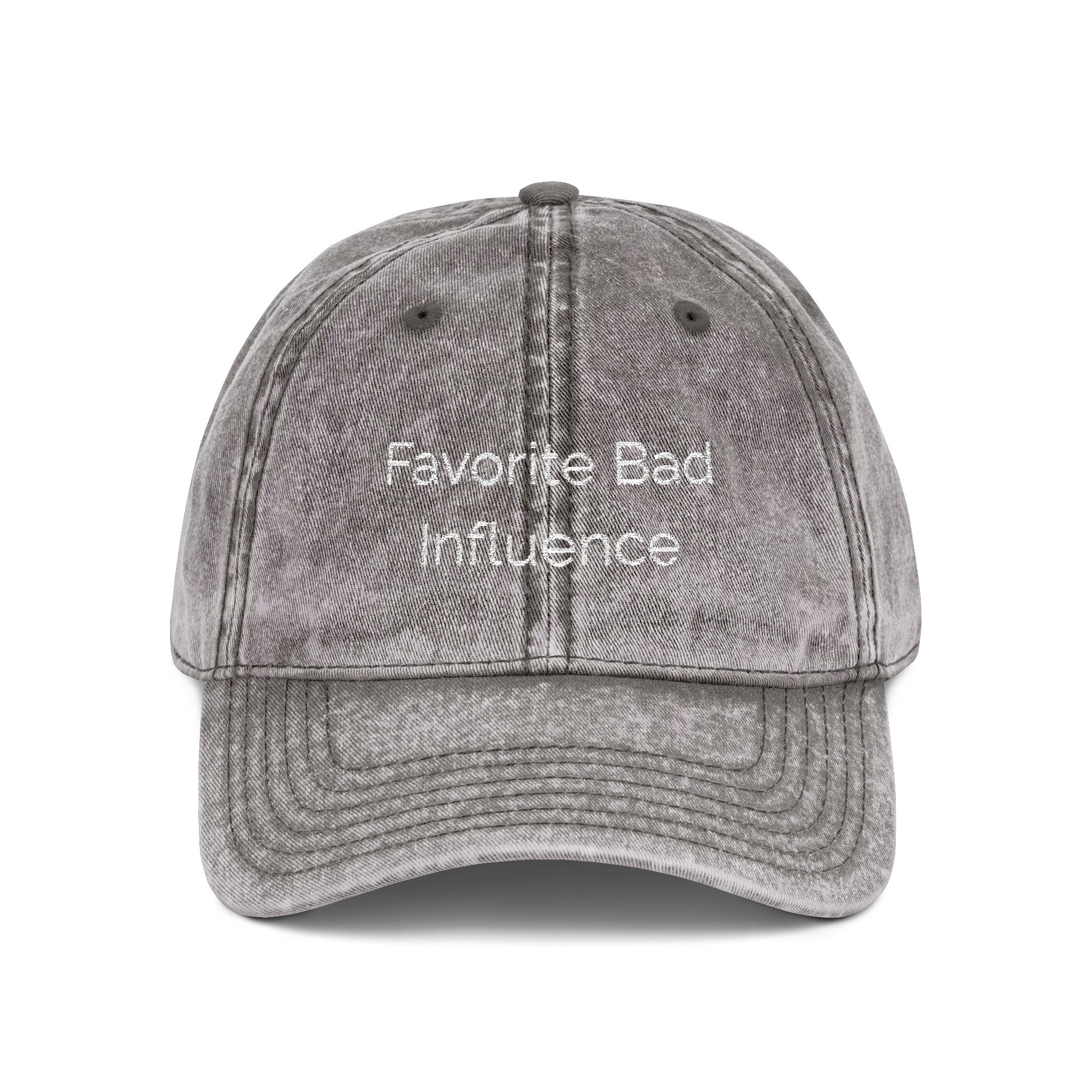 Favorite Bad Influence Hat | Funny Baseball Cap | Sassy Hat for Women | Cute Trendy Hat | Best Friend Gift | Distressed Cap
