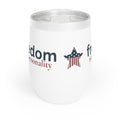 freedom is my personality | Chill Wine Tumbler